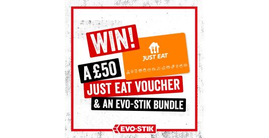 Win a £50 Just Eat voucher and an EVO-STIK product bundle